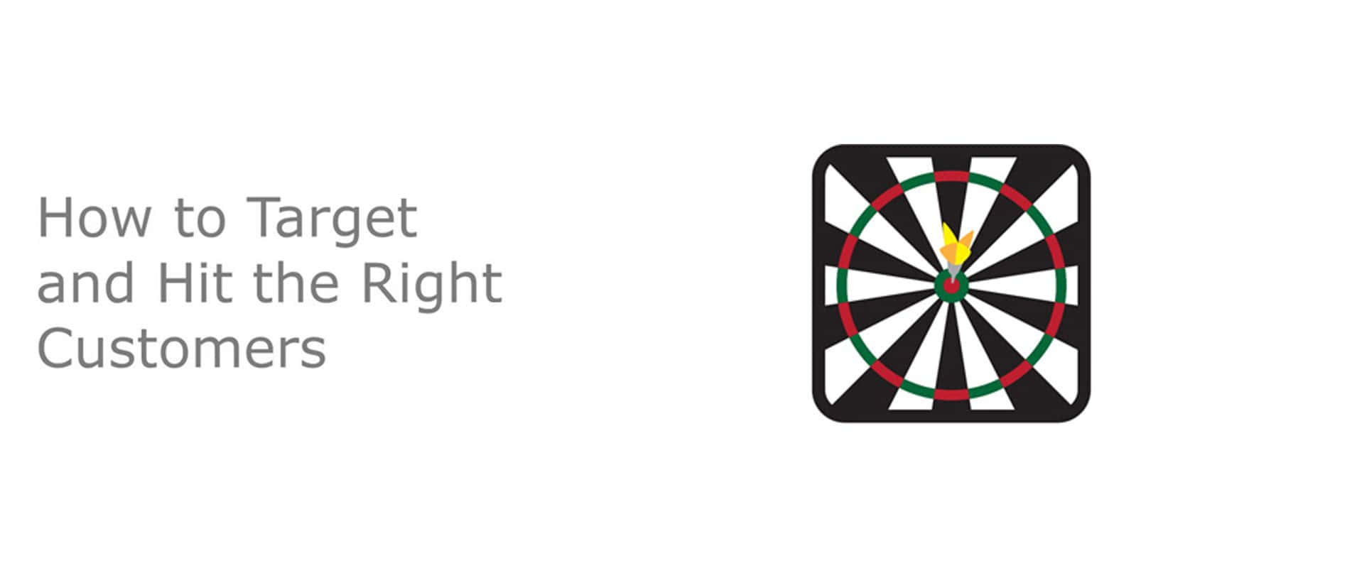 CEU|How to Target and Hit the Right Customers